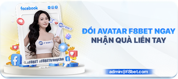 đổi avatar f8bet nhận quà liền tay